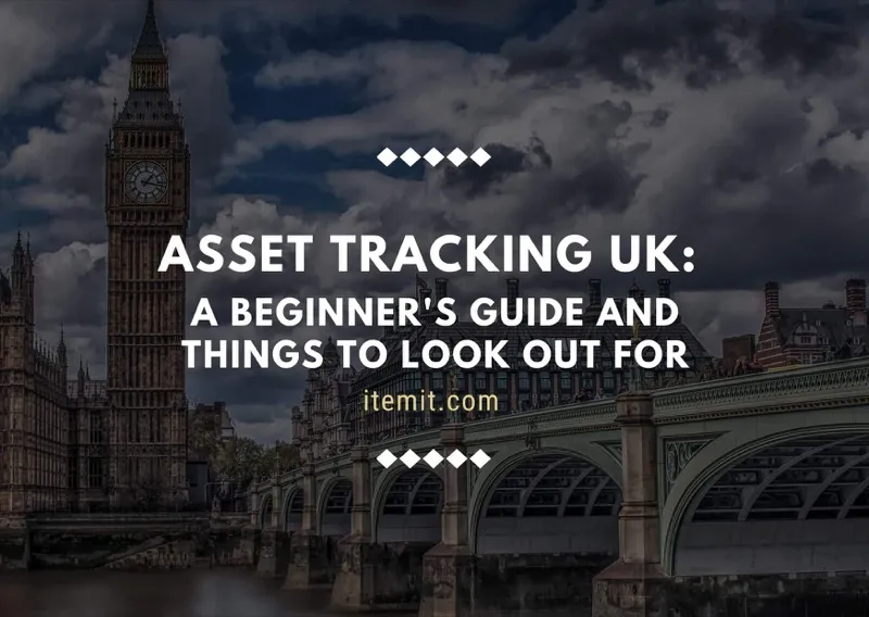 Asset Tracking UK: A beginner's guide and things to look out for