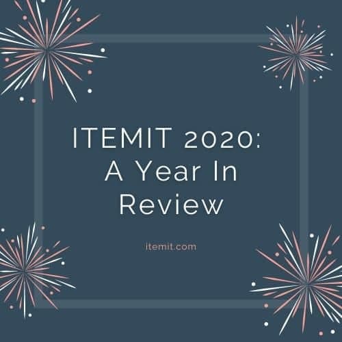 itemit 2020 A Year In Review
