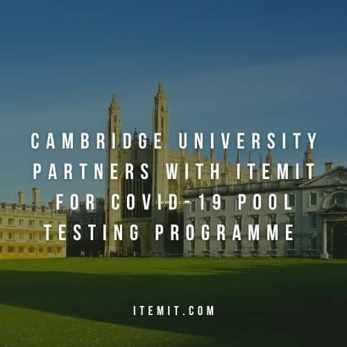Cambridge University Is Using itemit's Asset Tracking System For Asymptomatic Test Kit Tracking