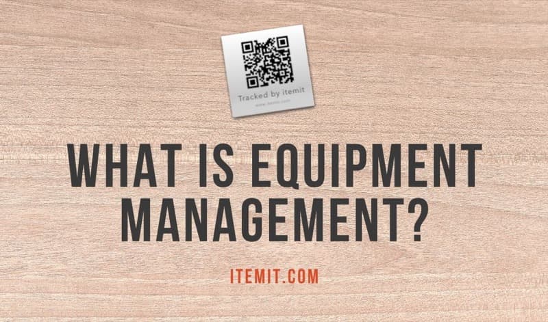 What is Equipment Management?