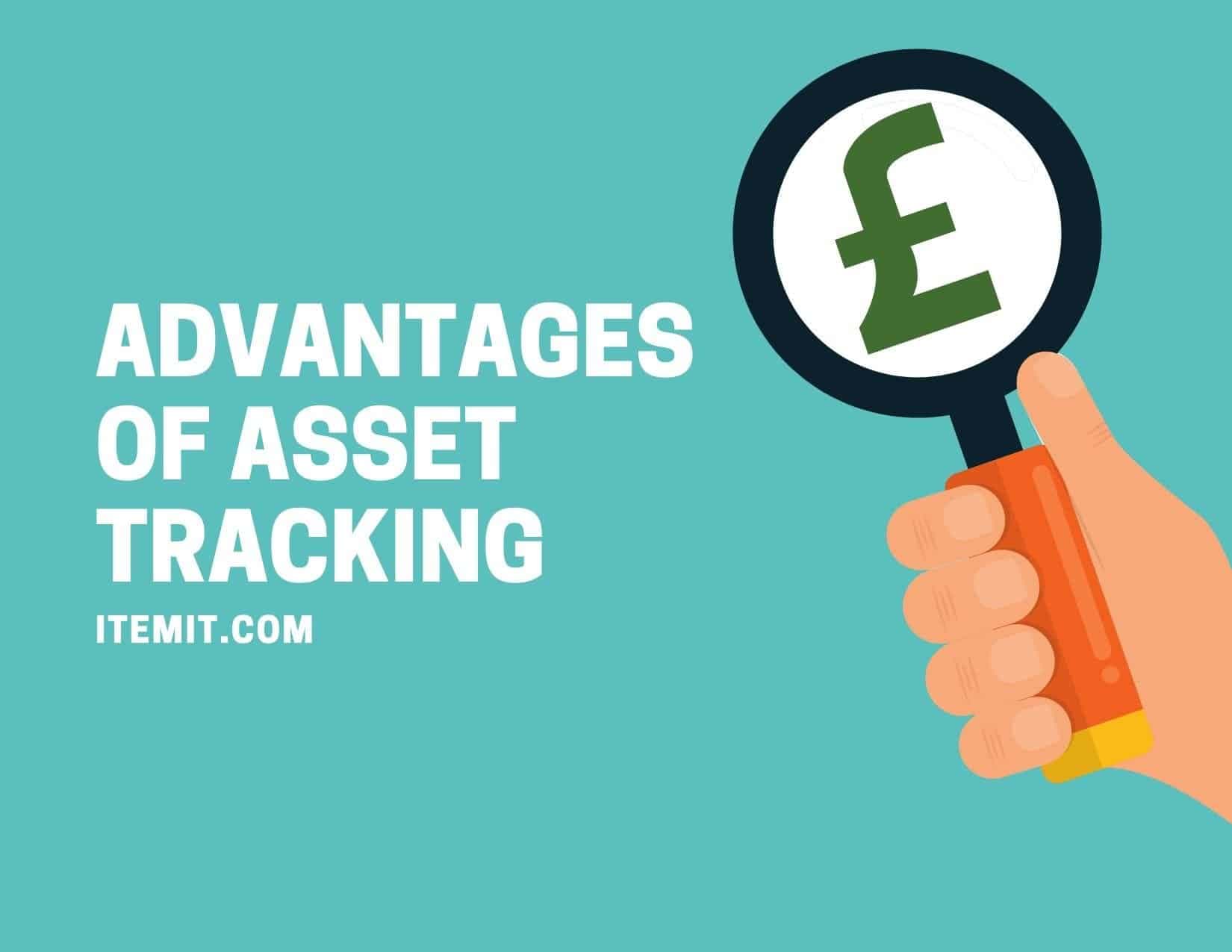 The Advantages of Asset Tracking