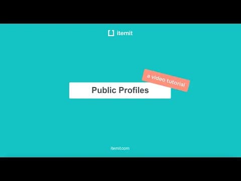 itemit tutorial 13: public profiles