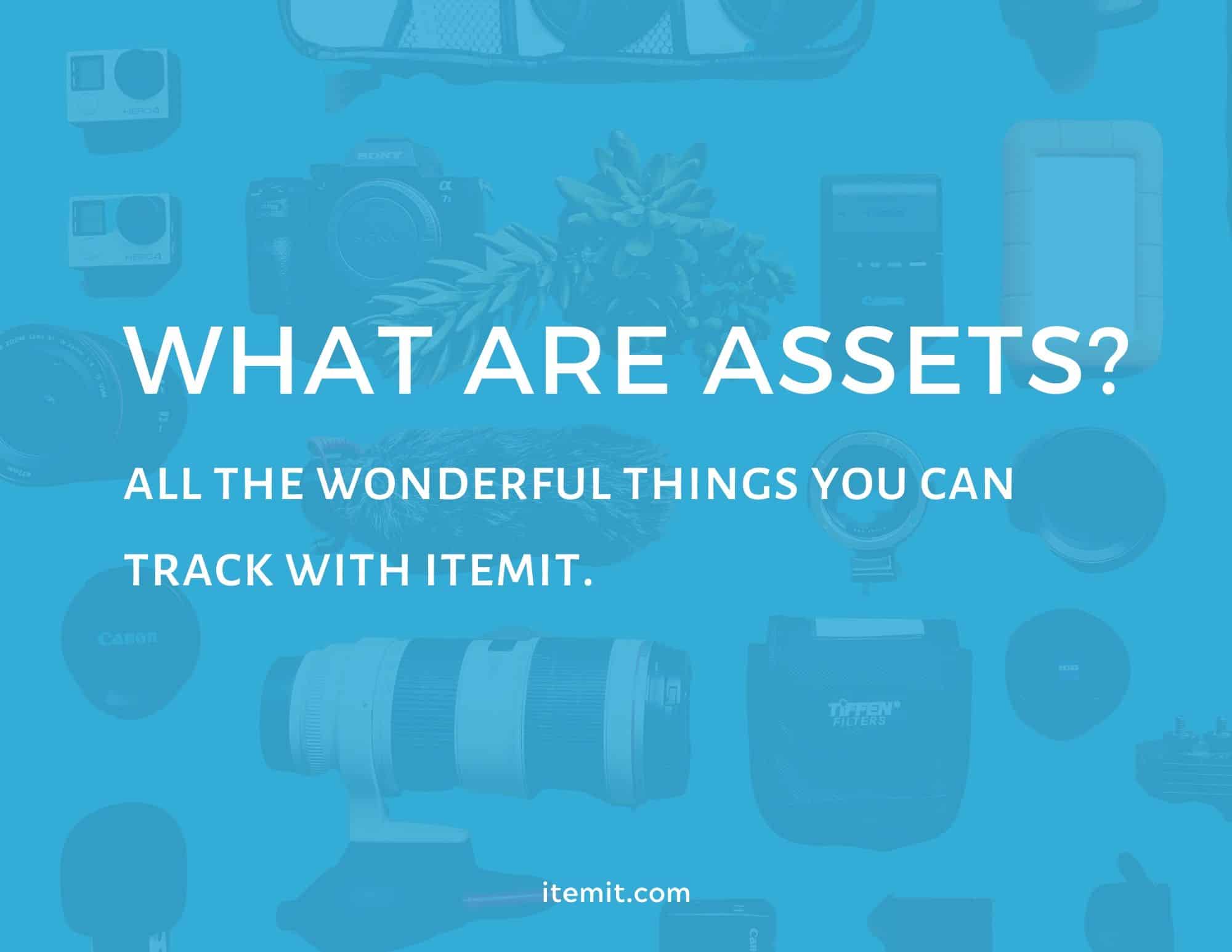 what are assets?
