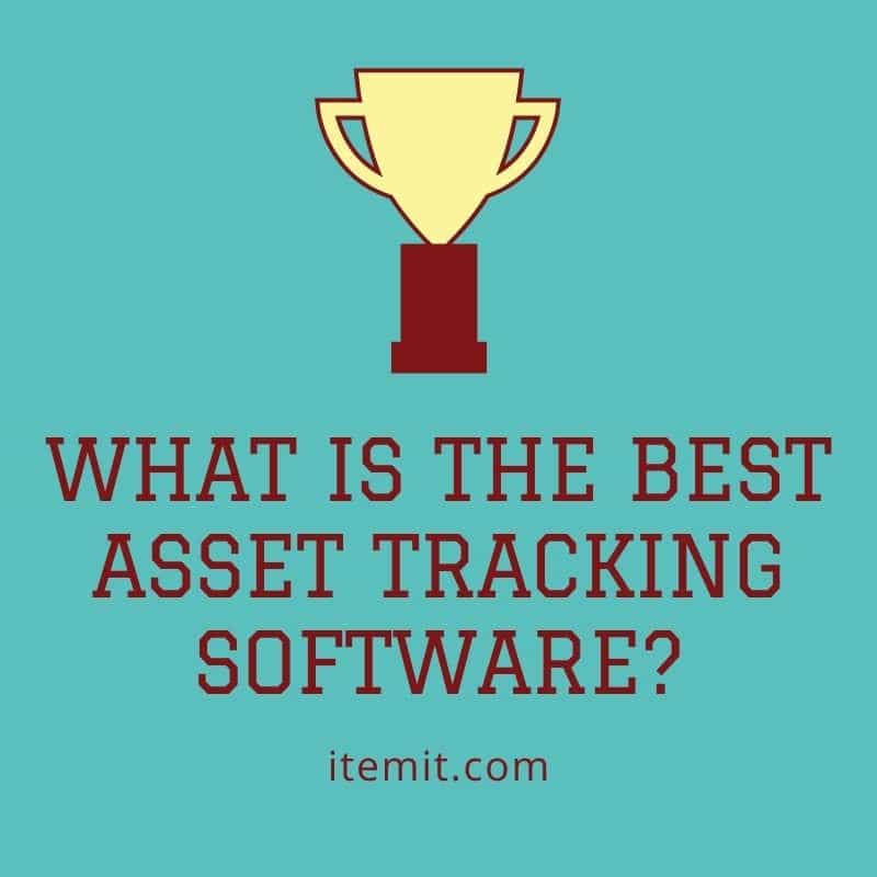 what is the best asset tracking software