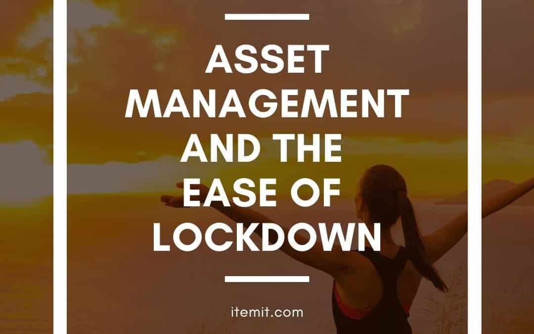 Asset Management Software and the Ease of Lockdown
