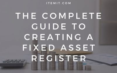 The Complete Guide to Creating a Fixed Asset Register