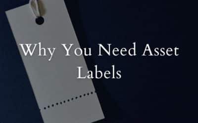 Why You Need Asset Labels