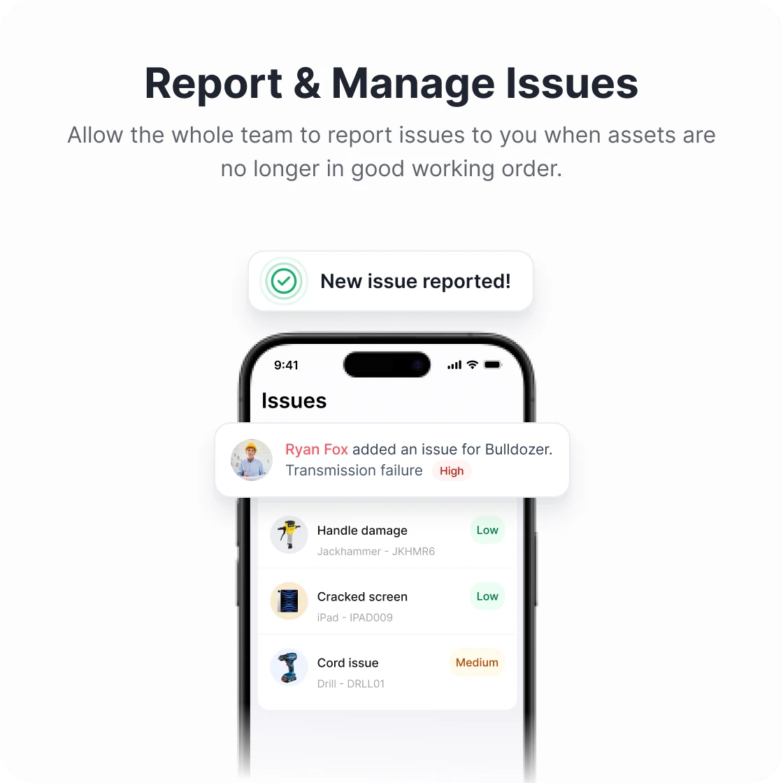 Report & Manage Issues