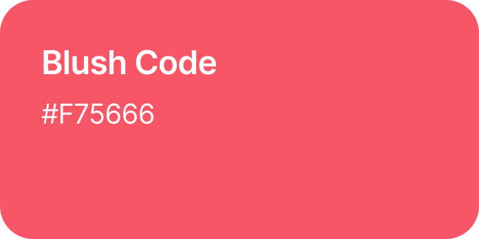 Blush Code Colour
